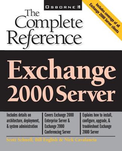 Exchange 2000 Server, Joshua Konkle ; Scott Schnoll ; Michael Cooper - Paperback - 9780072127393