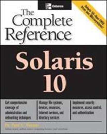 Solaris 10 the Complete Reference, WATTERS,  Paul - Paperback - 9780072229981