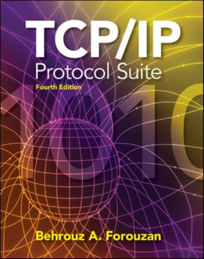 TCP/IP Protocol Suite, Behrouz A. Forouzan - Gebonden - 9780073376042