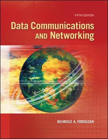 Data Communications and Networking, Behrouz A. Forouzan - Gebonden - 9780073376226