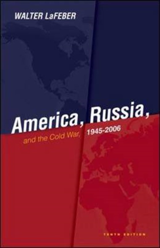 America, Russia and the Cold War 1945-2006