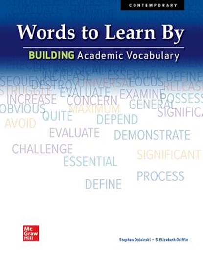 Words to Learn By: Building Academic Vocabulary, Student Edition, Contemporary - Paperback - 9780076586325