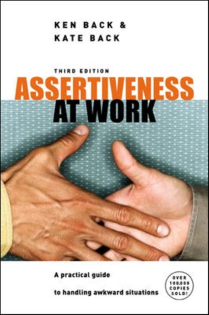 Assertiveness At Work, Ken Back ; Kate Back - Paperback - 9780077114282