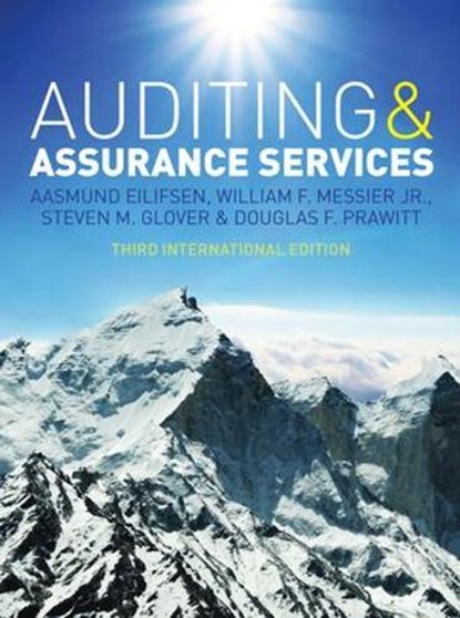 Auditing and Assurance Services, Third International Edition with ACL software CD, Aasmund Eilifsen ; William Messier Jr ; Steven Glover ; Douglas Prawitt - Paperback - 9780077143015
