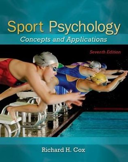 Sport Psychology: Concepts and Applications, Richard H. (UNIV OF MISSOURI COLUMBIA) Cox - Paperback - 9780078022470