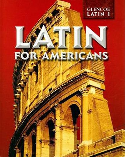 Latin for Americans Level 1, Student Edition, McGraw Hill - Gebonden - 9780078281754