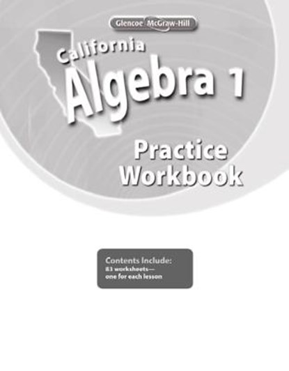 California Algebra 1, Practice Workbook, McGraw-Hill - Paperback - 9780078790478