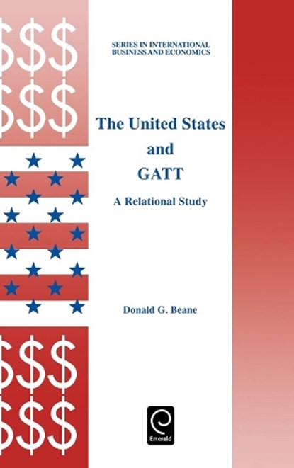 The United States and GATT, D.G. Beane - Gebonden - 9780080427591
