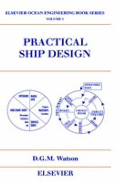 Practical Ship Design, WATSON,  David G. M. - Gebonden - 9780080429991