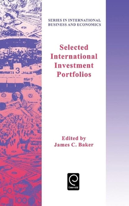 Selected International Investment Portfolios, James C. Baker - Gebonden - 9780080430645
