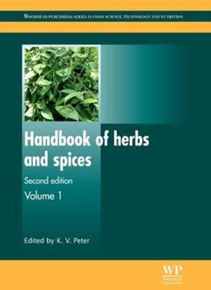 Handbook of Herbs and Spices, K. V. Peter - Paperback - 9780081016268