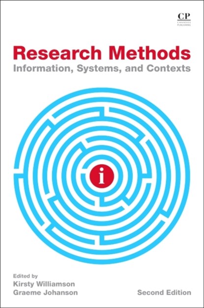 Research Methods, Kirsty (Senior Research Fellow Williamson ; Graeme (Director Johanson - Paperback - 9780081022207