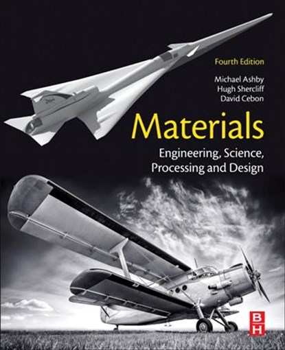 Materials, Michael F. (Royal Society Research Professor Emeritus Ashby ; Hugh (Senior Lecturer in Materials Shercliff ; David (Professor Cebon - Paperback - 9780081023761