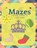 MAZES FOR KIDS AGES 8-12, ROTH,  Vergil - Paperback - 9780091167080