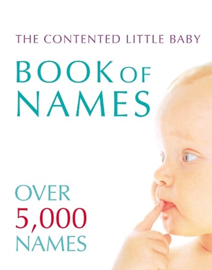 Contented Little Baby Book Of Names, Gillian Delaforce - Paperback - 9780091894771
