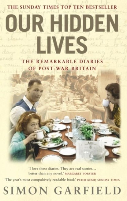 Our Hidden Lives, Simon Garfield - Paperback - 9780091897338