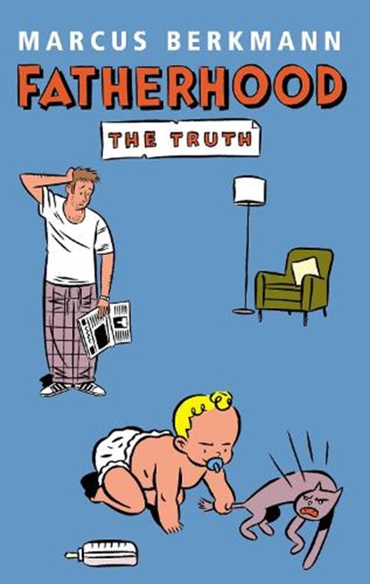 Fatherhood, Marcus Berkmann - Paperback - 9780091900632
