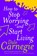 How To Stop Worrying And Start Living, Dale Carnegie - Paperback - 9780091906412