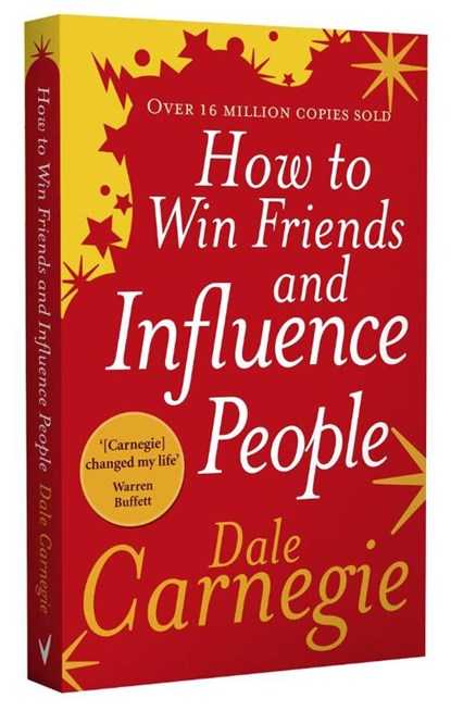 How to Win Friends and Influence People, Dale Carnegie - Paperback - 9780091906818