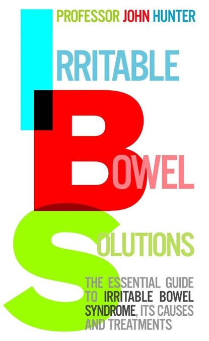 Irritable Bowel Solutions, Dr John Hunter - Paperback - 9780091917067