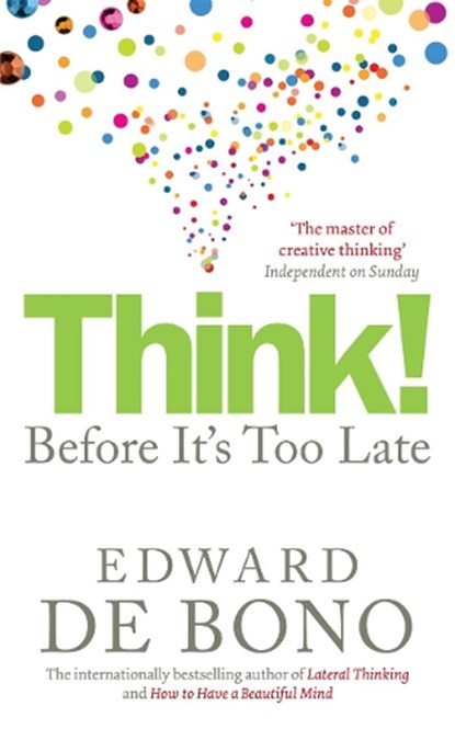 Think!, Edward de Bono - Paperback - 9780091924096