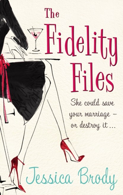 The Fidelity Files, Jessica Brody - Paperback - 9780091928445