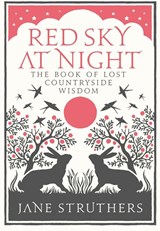 Red Sky at Night - Jane Struthers - 9780091932442
