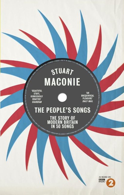 The People’s Songs, Stuart Maconie - Paperback - 9780091933807