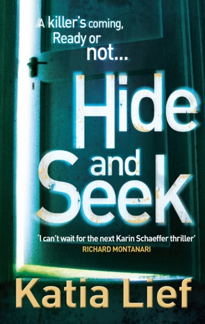 Hide and Seek, Katia Lief - Paperback - 9780091937928