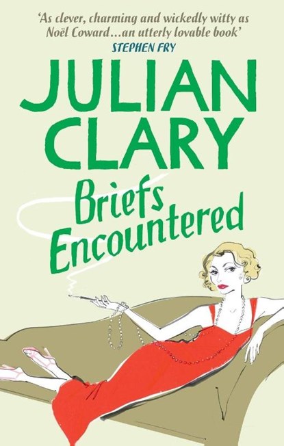 Briefs Encountered, Julian Clary - Paperback - 9780091938857