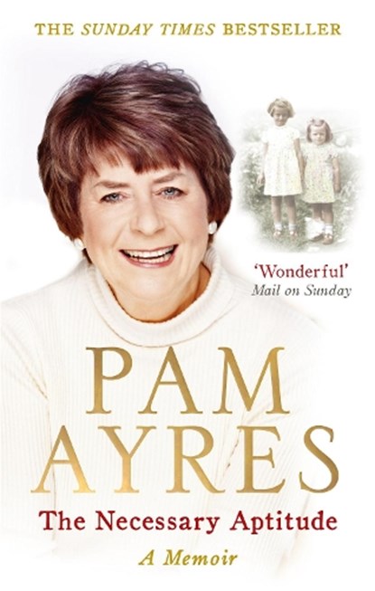 The Necessary Aptitude, Pam Ayres - Paperback - 9780091940492