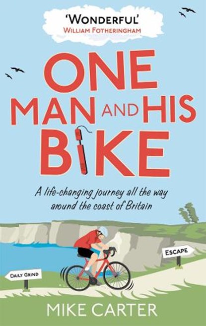 One Man and His Bike, Mike Carter - Paperback - 9780091940560
