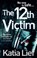 The 12th Victim, Katia Lief - Paperback - 9780091944780