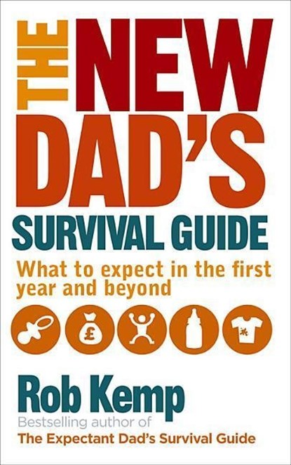 The New Dad's Survival Guide, Rob Kemp - Paperback - 9780091948115