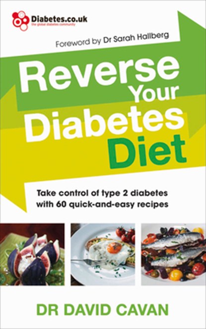 Reverse Your Diabetes Diet, Dr David Cavan - Paperback - 9780091948245