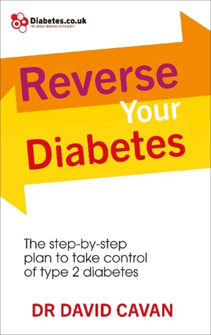 Reverse Your Diabetes, Dr David Cavan - Paperback - 9780091948252