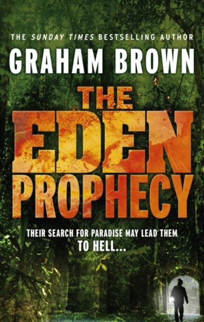 The Eden Prophecy, BROWN,  Graham - Paperback - 9780091949181