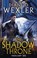 The Shadow Throne, Django Wexler - Paperback - 9780091950590