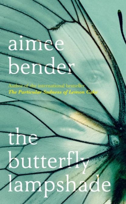 The Butterfly Lampshade, Aimee Bender - Gebonden - 9780091953904