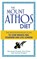 The Mount Athos Diet, Lottie Storey ; Richard Storey ; Sue Todd - Paperback - 9780091954703