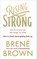 Rising Strong, Brene Brown - Paperback - 9780091955038