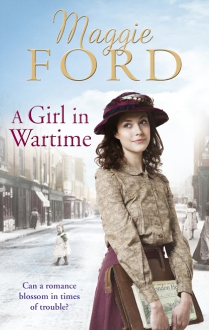 A Girl in Wartime, Maggie Ford - Paperback - 9780091956660