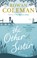 The Other Sister, COLEMAN,  Rowan - Paperback - 9780091956844