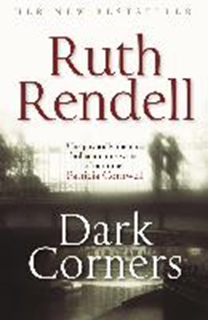 Dark Corners, RENDELL,  Ruth - Paperback - 9780091959258