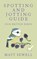 Spotting and Jotting Guide, Matt Sewell - Gebonden - 9780091960001