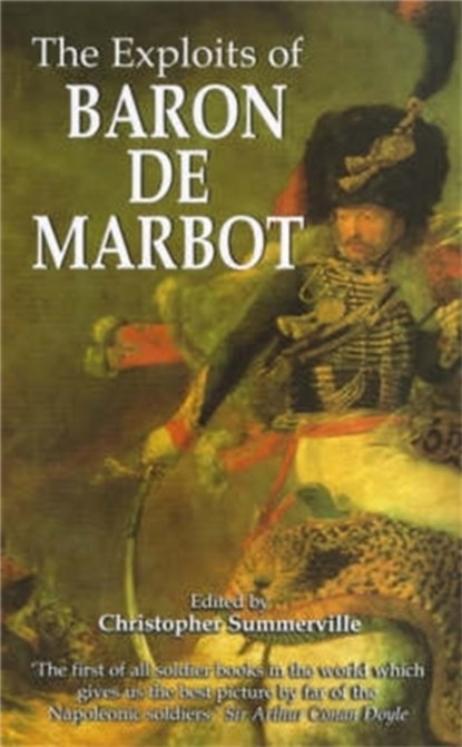 The Exploits of Baron de Marbot, Ed Summerville - Paperback - 9780094801103