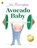 Avocado Baby, John Burningham - Paperback - 9780099200611