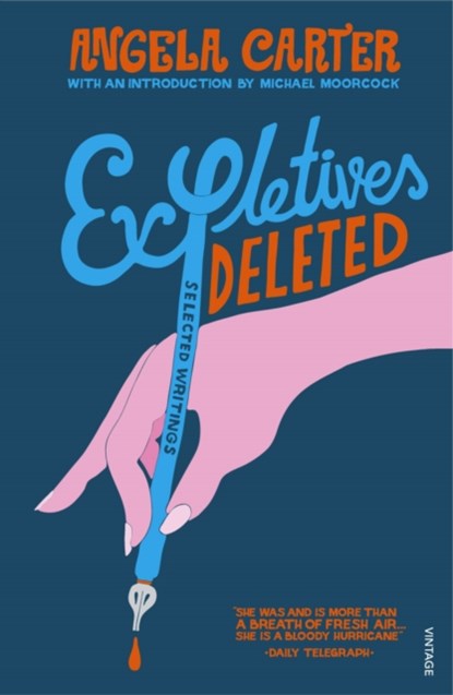 Expletives Deleted, Angela Carter - Paperback - 9780099222811