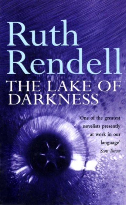 The Lake Of Darkness, Ruth Rendell - Paperback - 9780099255307