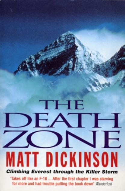 Death Zone, Matt Dickinson - Paperback - 9780099255727